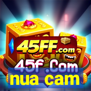 nua cam